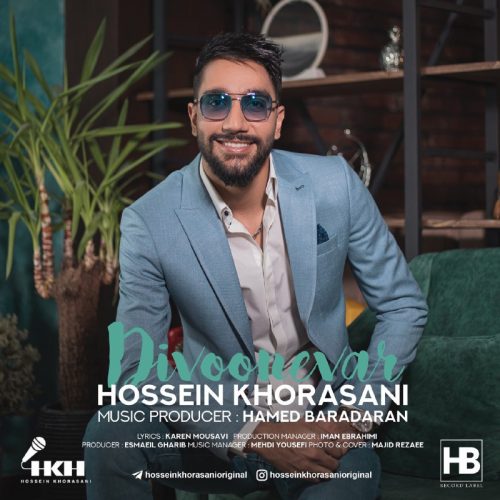دانلود آهنگ دیوونه وار از حسین خراسانی