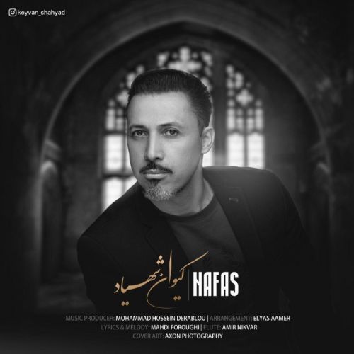 دانلود آهنگ نفس از کیوان شهیاد