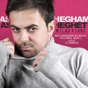 دانلود آهنگ عاشقم عاشقت از میلاد کیانی