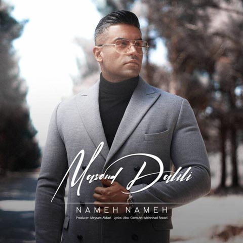 دانلود آهنگ نمه نمه از مسعود دلیلی