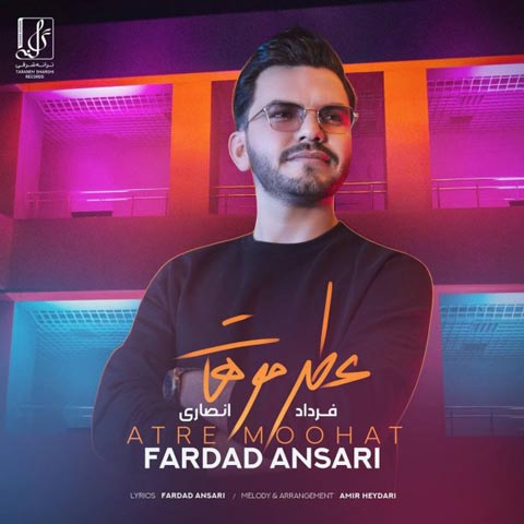 دانلود آهنگ عطر موهات از فرداد انصاری
