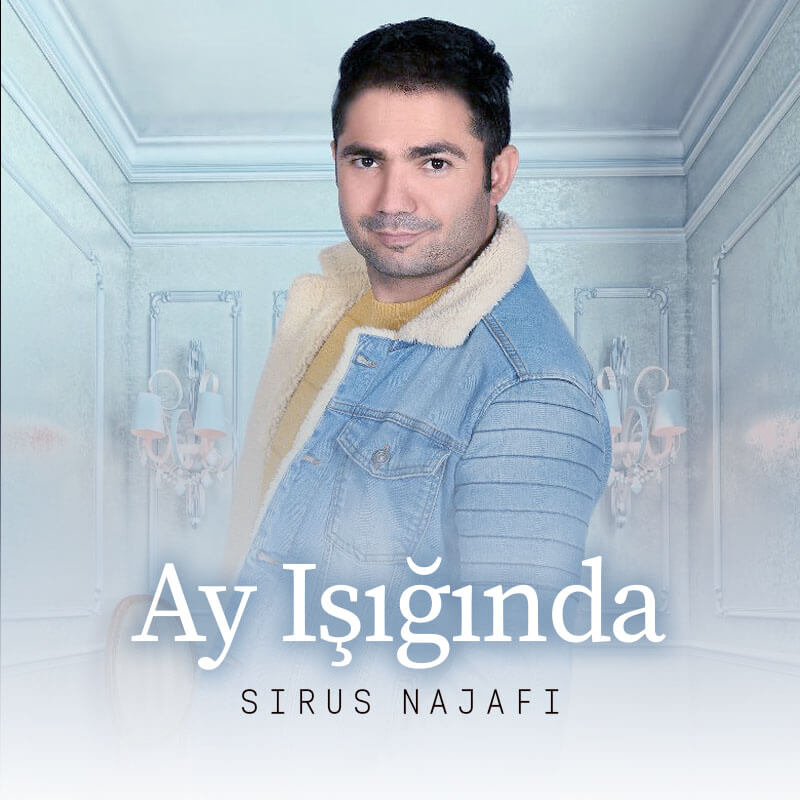 دانلود آهنگ آی ایشیغیندا از سیروس نجفی