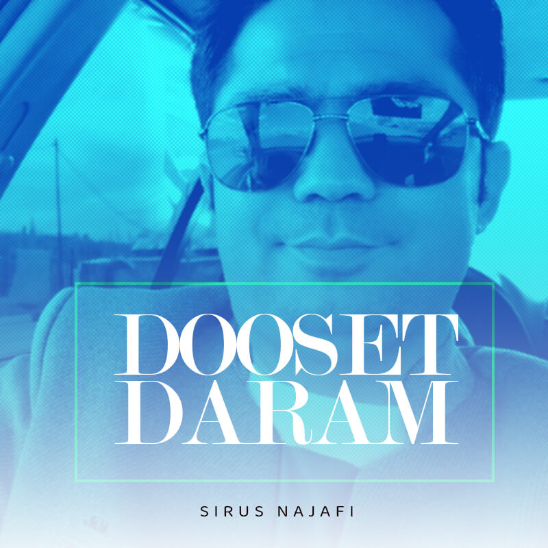 دانلود آهنگ دوست دارم از سیروس نجفی