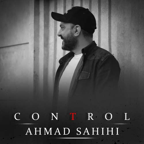 دانلود آهنگ کنترل از احمد صحیحی