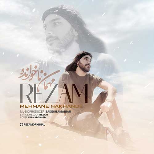 دانلود آهنگ مهمان ناخوانده از رضام