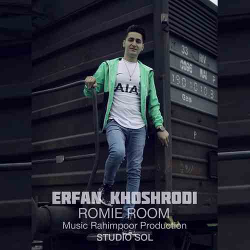 دانلود آهنگ رومیه روم از عرفان خشرودی